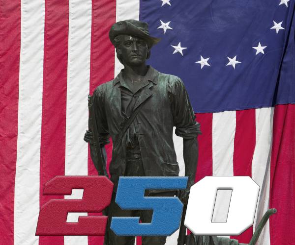 minuteman statue, betsy ross flag, and the number 250 in red, white and blue