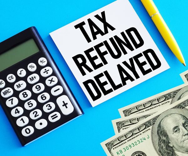 2026 Tax Refunds Stuck in 5 States